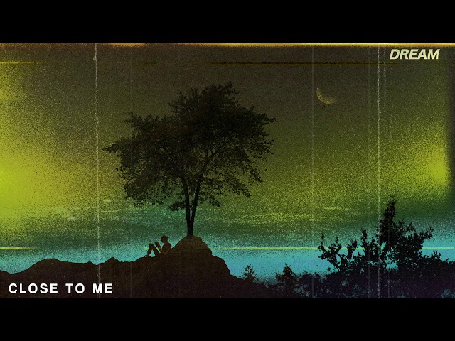 sapientdream - close to me