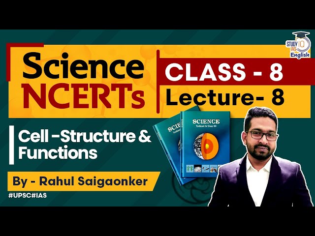 NCERT Science Series- Class 8 Chapter 8 | Rahul Saigaonker l StudyIQ IAS English