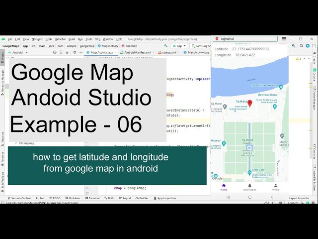 how to get latitude and longitude from google map in android | Google map example - 06