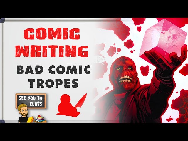 Comic Book Writing 101: Avoiding Bad Comic Book Tropes