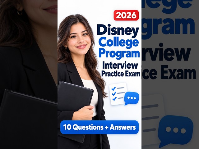 Disney College Program Interview Practice Exam 10 Questions with Answers