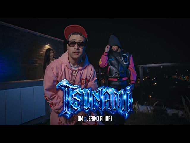 DM, Jeriko RI INRI - TSUNAMI (Video Oficial)