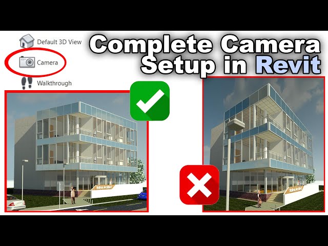 Complete Camera Setup in Revit Tutorial (For Rendering)