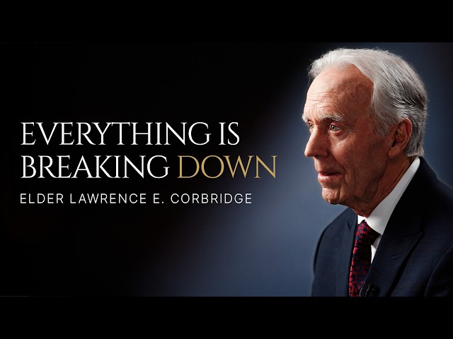 "Stand Forever" Ep. 6 | Chaos | Elder Lawrence E. Corbridge
