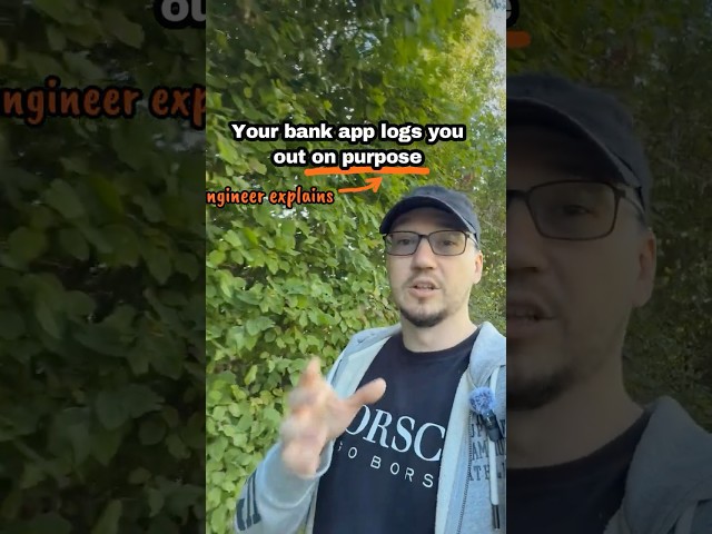 Why Bank Apps Log You Out