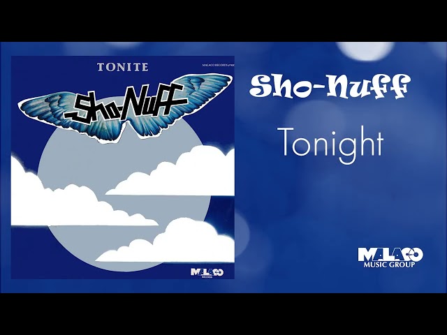 Shonuff - Tonight