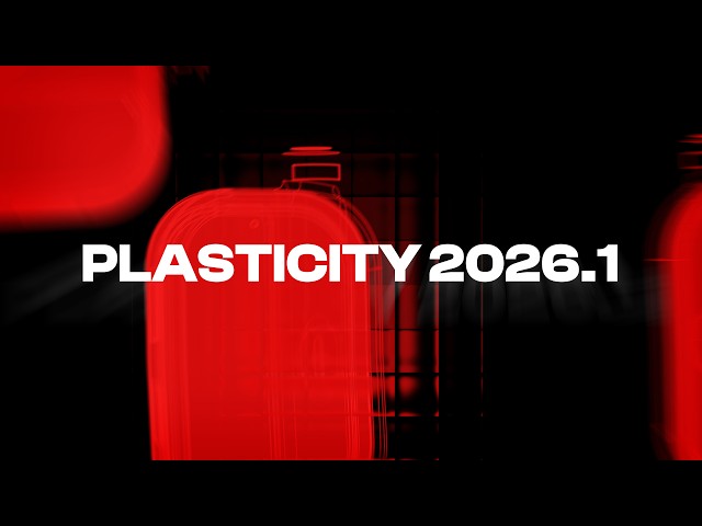 Plasticity 2026.1 is HERE | Release Trailer