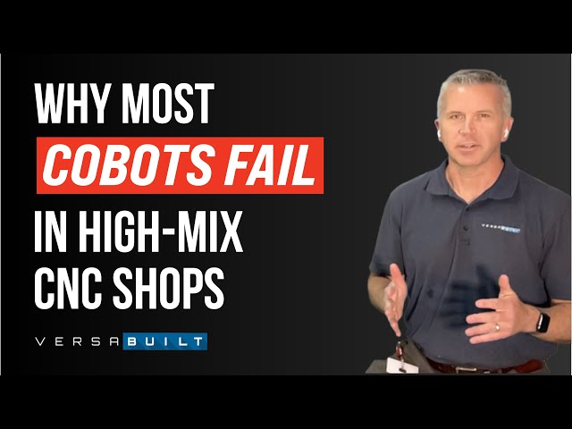 Why Most Cobots Fail in High-Mix CNC Shops