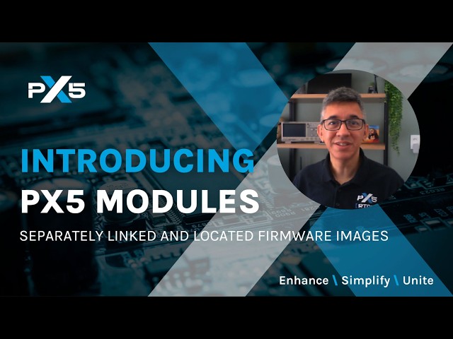 Introducing PX5 MODULES