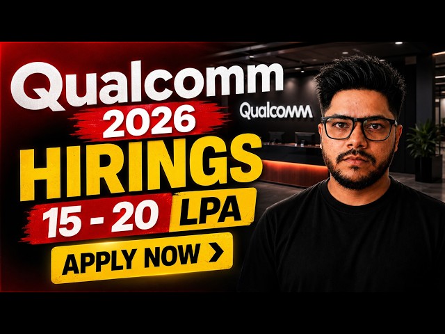 Qualcomm Hiring 2026 🚀 Freshers Hiring | ₹15-20 LPA Package | Apply Now | Software Engineer Jobs