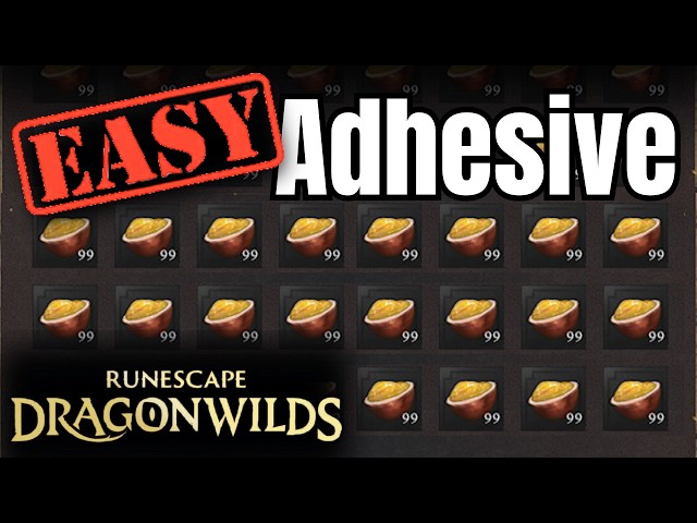 How to get Adhesive!!! Runescape Dragonwilds