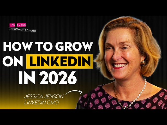 LinkedIn CMO on growing your profile, what skills are most in demand and B2B marketing strategies