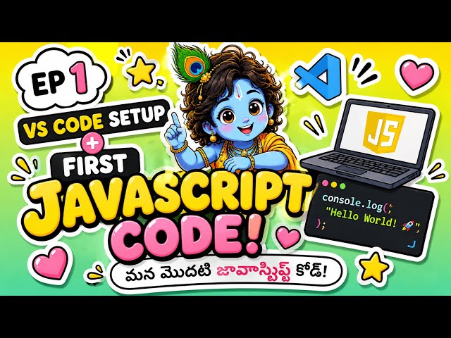JavaScript Tutorial Telugu #1 🔥 VS Code Setup & First JavaScript Code | Beginners Course