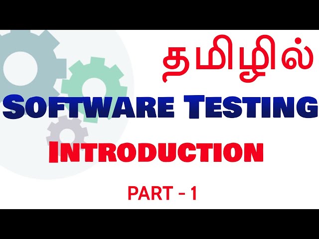 Software Testing in Tamil - Part 1 - Payilagam - Software Testing Training in Chennai