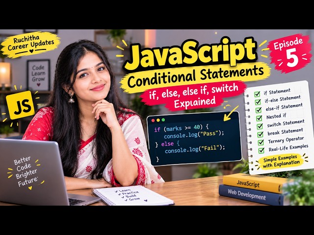 JavaScript Conditional Statements in Telugu 🔥 | if, else, else if, switch Explained | Ep 5