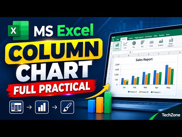 MS Excel में Column Chart कैसे बनाएं? | Column Chart Full Practical | Excel Chart Tutorial Hindi