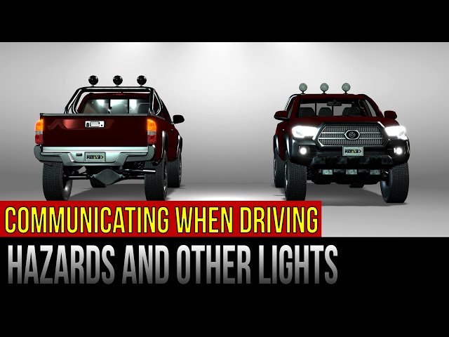 Communication When Driving – Hazards and Other Lights