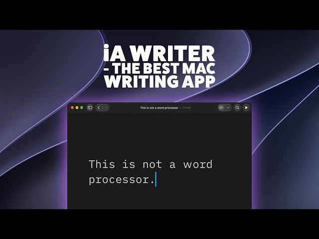 Exceptional Mac Apps - Ep.2. - iA Writer