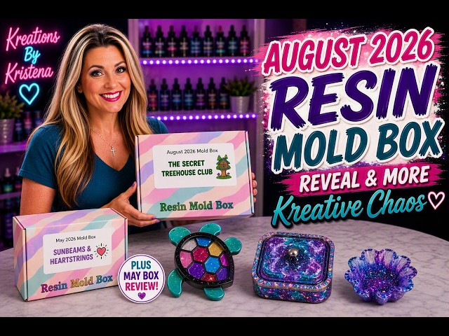 August 2026 Resin Mold Box | Reveal & More Kreative Chaos | #1