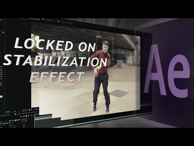 Locked on Stabilization Effect Tutorial // After Effects Tutorial (2021)