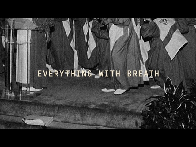 Lakewood Music | Everything with Breath | Lyric Video