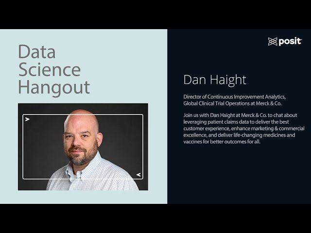 From paramedic to leading analytics in pharma | Dan Haight | Data Science Hangout