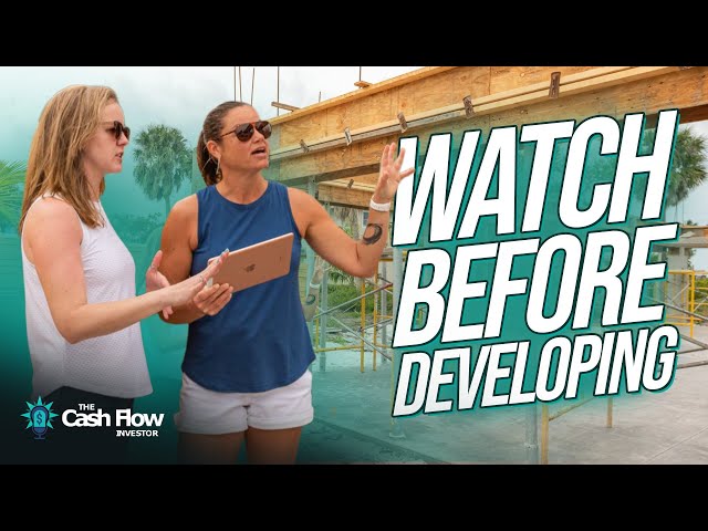 Watch This Before Doing a Real Estate Development Deal