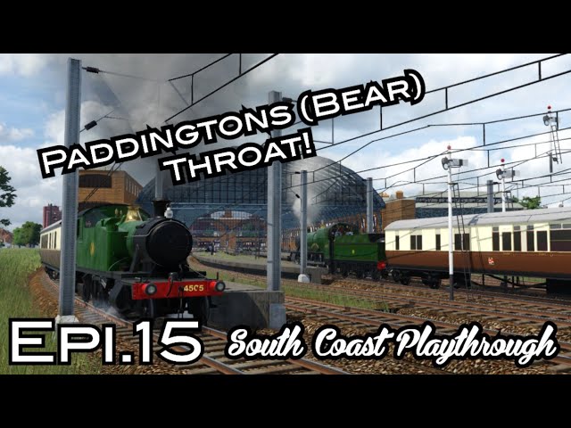 Paddingtons (Bear) Throat | South Coast | Transport Fever 2 | Episode 15
