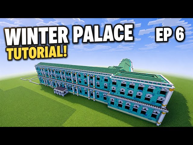 Minecraft Tutorial: How To Build The Winter Palace | Ep 6 |