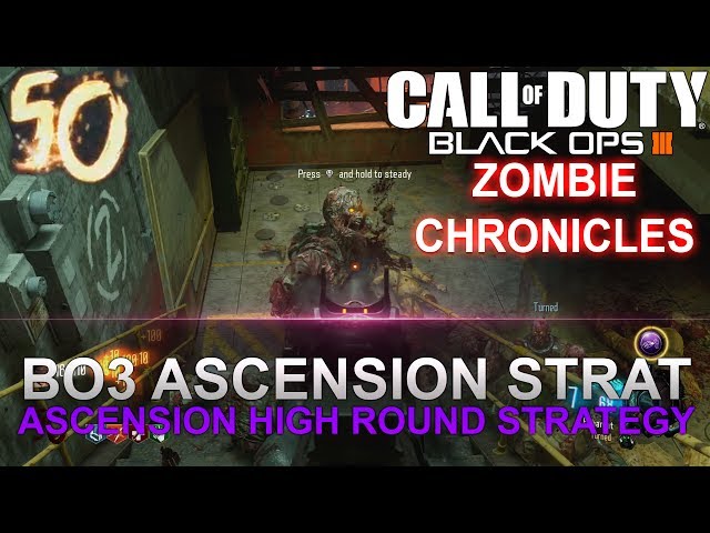 Black Ops 3 ASCENSION *FAST* HIGH ROUND SOLO STRATEGY GUIDE(ZOMBIE CHRONICLES)
