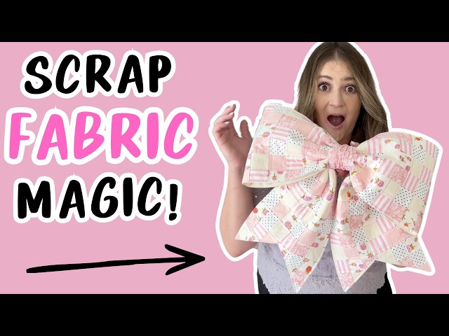 I Made a GIANT Patchwork Bow From Fabric Scraps!
