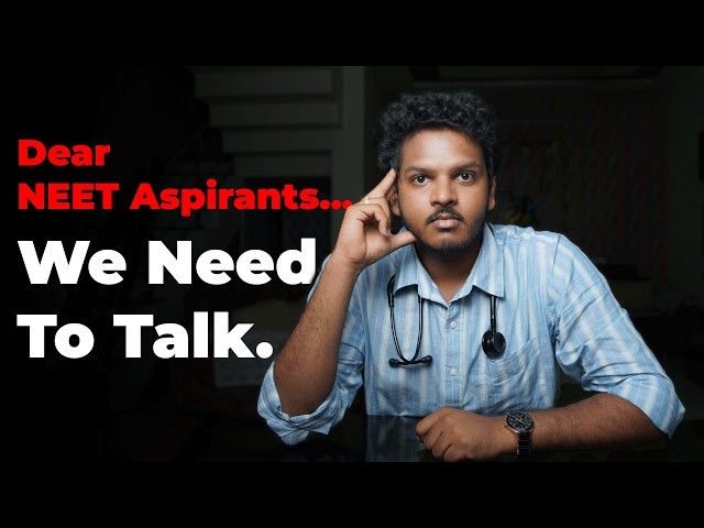 An Honest Conversation For NEET Aspirants | Dr. Anuj Pachhel