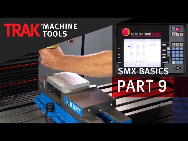 Tool Setup | ProtoTRAK SMX CNC | Basic Programming 9