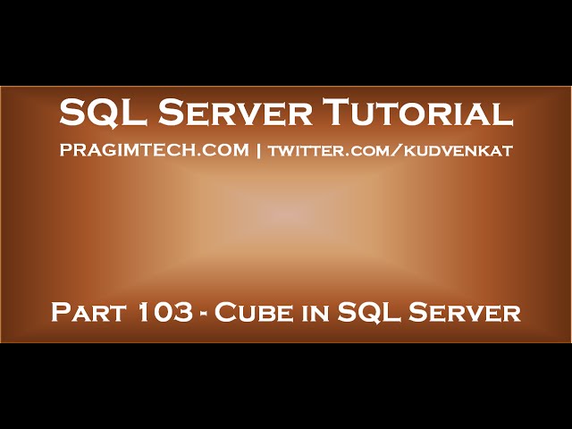 Cube in SQL Server