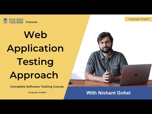 Software Testing Tutorial - Web application testing approach - web application testing