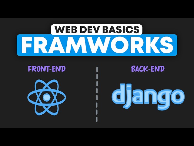 Front-End Javascript Frameworks & Back-End Frameworks Explained