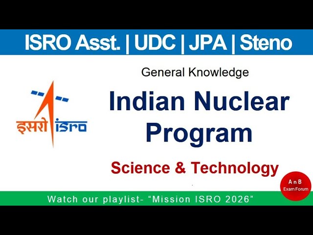 ISRO assistant UDC JPA steno -General knowledge -Indian Nuclear Program 