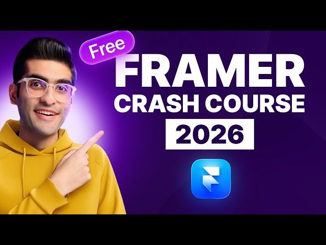 Free Framer Crash Course for Beginners 2026