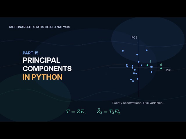 Principal Components Analysis in Python | Multivariate Statistical Analysis (Part 15)