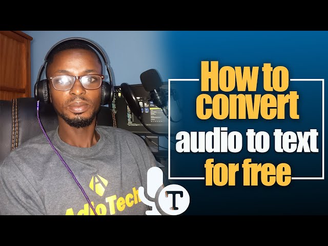 How to convert audio to text for free