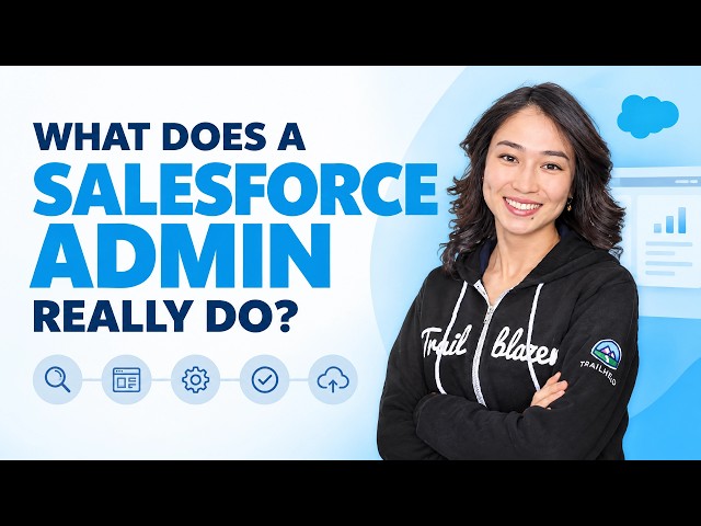 A Day in the Life of a Salesforce Admin: Project Edition