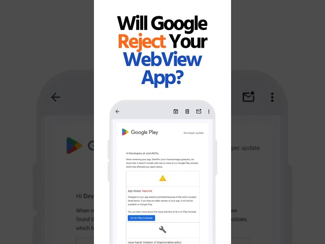 Will Google Reject Your WebView App? #shorts