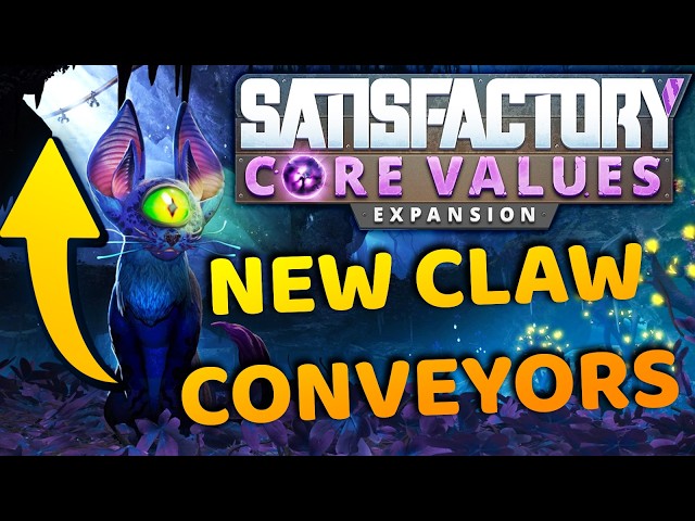 Satisfactory Core Values DLC Teaser Breakdown and Reaction