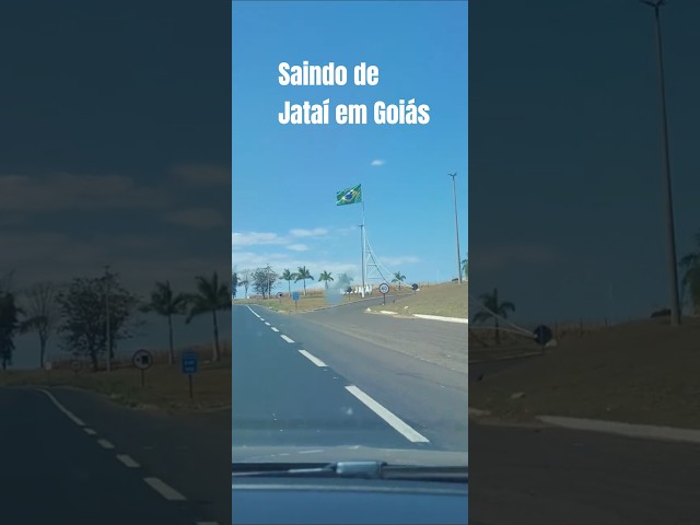 Saindo de Jatai em GoiƔs
