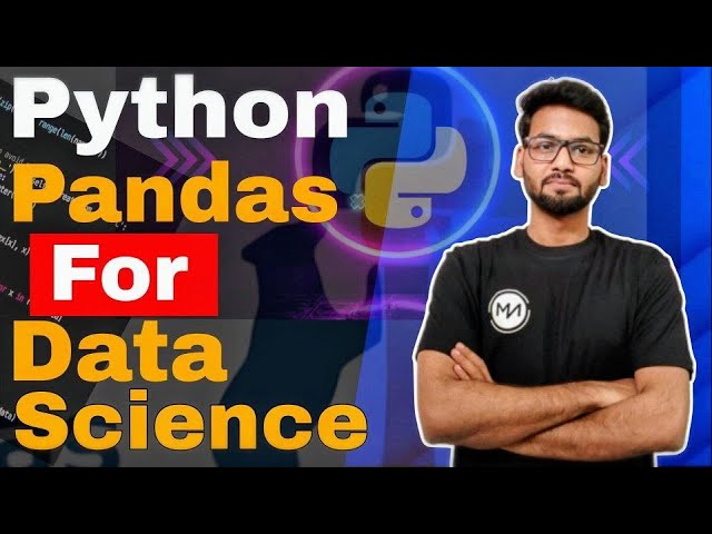 Pandas for Data Science | Series, DataFrame & Must-Know Basics for Beginners @NeuralMinds3