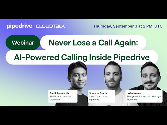 Never Lose a Call Again: AI-Powered Calling Inside Pipedrive
