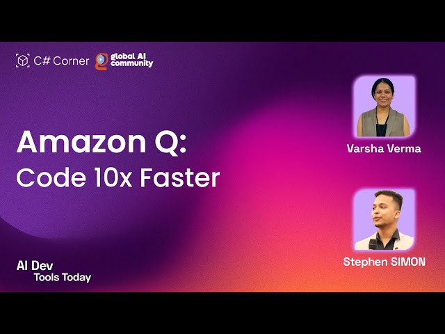 AI-Powered Developer: Code 10x Faster with Amazon Q