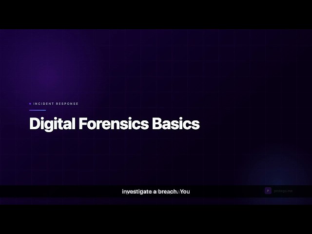 Security+ Lesson 15: Digital Forensics Basics