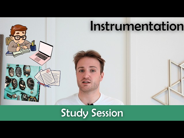 ATPL Instrumentation - Study Session.