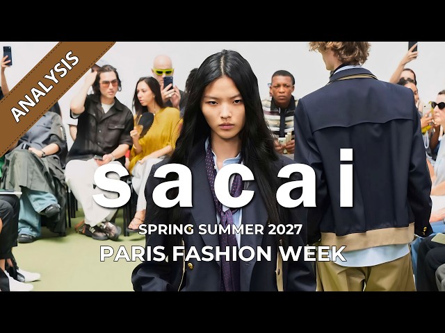 Sacai Men's Spring Summer 2027 Fashion Show Analysis | Paris Fashion Week